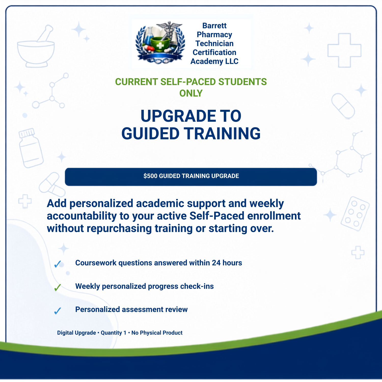 Upgrade: Self-Paced to Guided Pharmacy Technician Certification Package