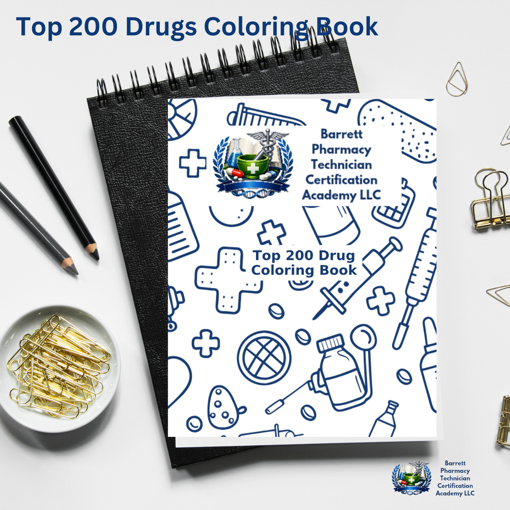 Top 200 Drugs Coloring Book by Barrett Pharmacy Technician Certification Academy LLC with pencils and paper clips on a white background.