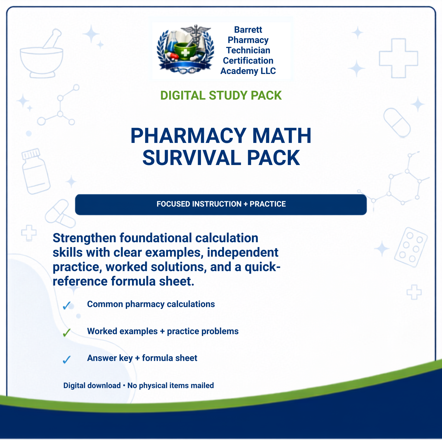 Promotional graphic for a digital study pack titled 'Pharmacy Math Survival Pack' from Barrett Pharmacy Technician Certification Academy LLC, with text describing included materials and small pharmacy-themed icons on a white background.