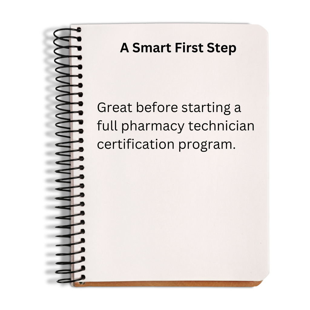 Notebook with text about a smart first step for pharmacy technician certification on a white background