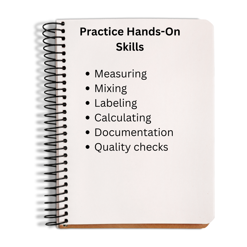 A spiral-bound notebook with a white cover and black wire binding, featuring the text 'Practice Hands-On Skills' and a bulleted list of competencies including measuring, mixing, labeling, calculating, documentation, and quality checks, shown on a white background.