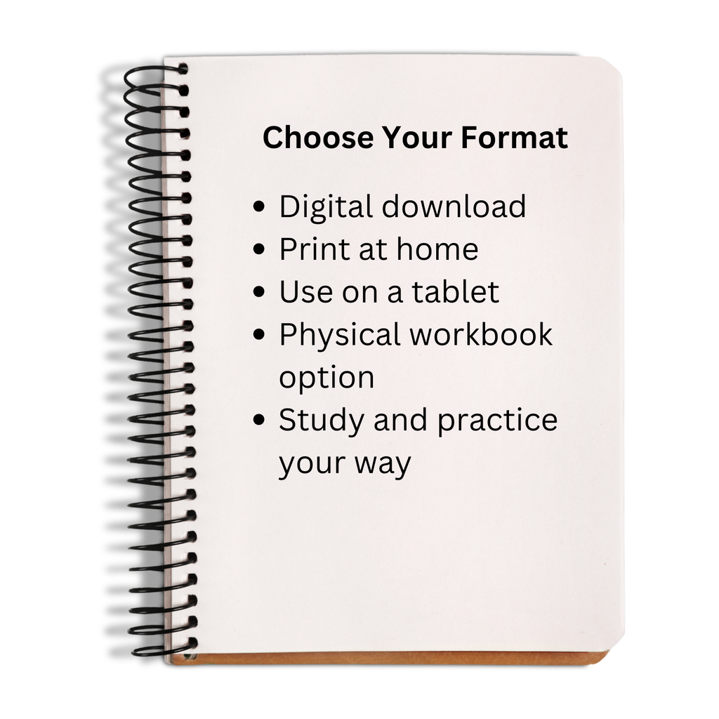 A spiral-bound notebook mockup on a white background with the text 'Choose Your Format' and bullet points for digital download, print at home, use on a tablet, physical workbook option, and study and practice your way.