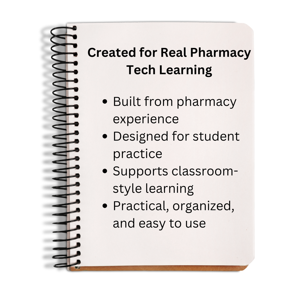 A spiral-bound notebook shown at a slight angle on a white background. The cover is off-white with black text reading 'Created for Real Pharmacy Tech Learning' and a bulleted list of features.