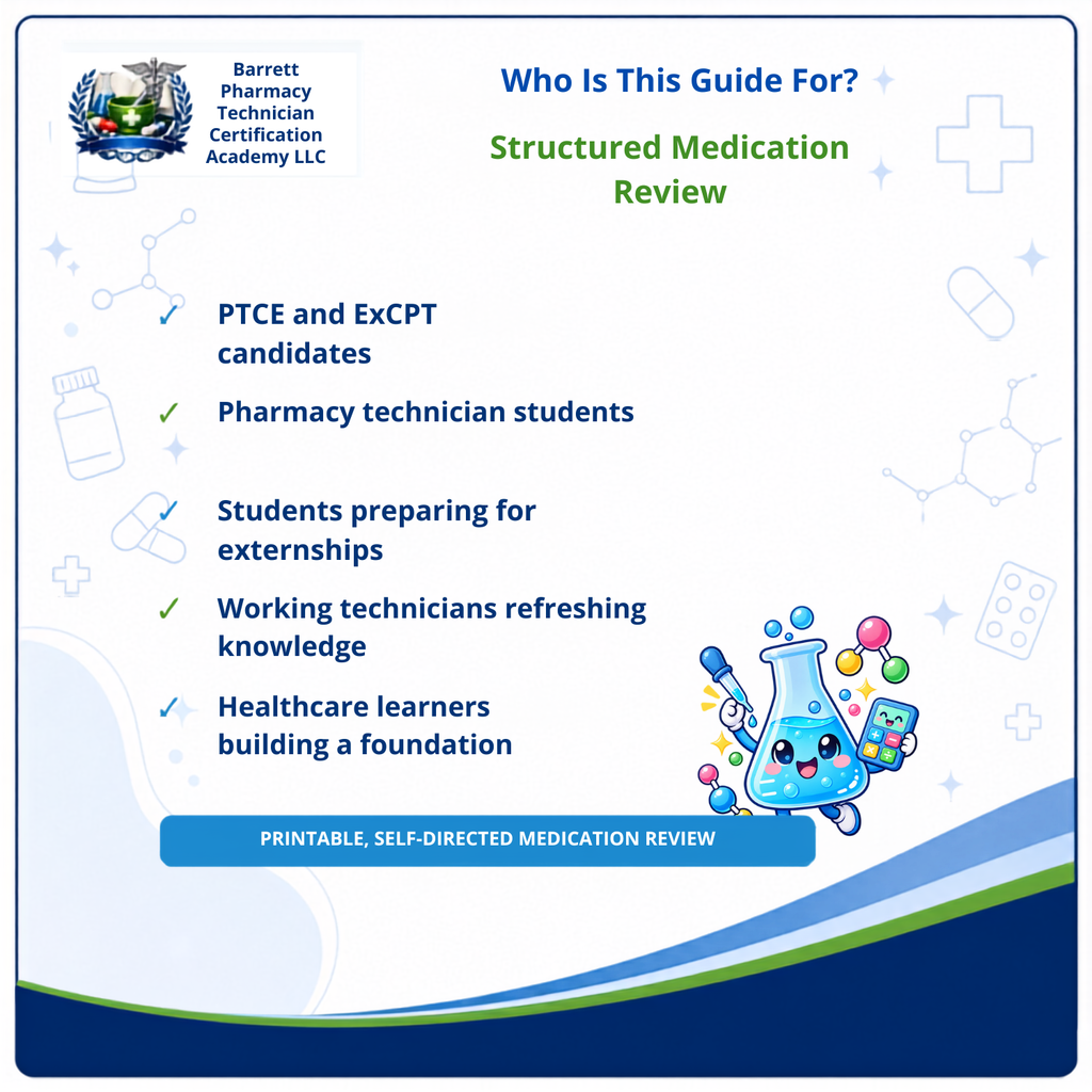 Promotional graphic for a Barrett Pharmacy Technician Certification Academy LLC printable self-directed medication review guide. The white and blue flyer includes the organization's logo, headings, a bulleted list of target audiences, and cartoon lab illustrations such as a beaker, pill bottle, and smiling test tube.