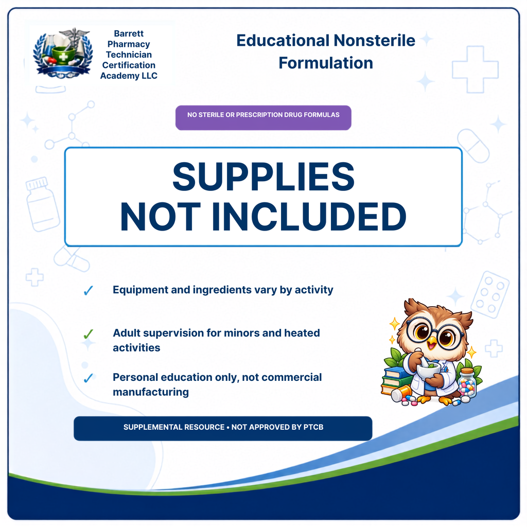 A digital informational flyer from Barrett Pharmacy Technician Certification Academy LLC titled 'Educational Nonsterile Formulation' with a large central message reading 'SUPPLIES NOT INCLUDED' on a white background with blue and purple accents, plus an owl illustration and small medical icons.