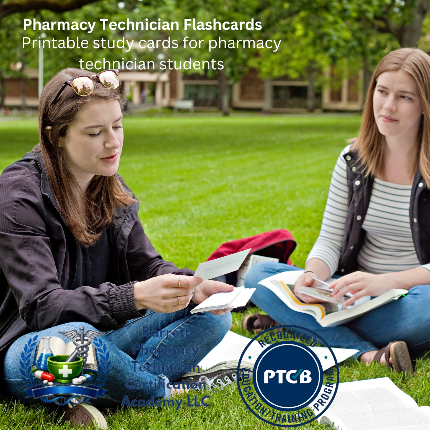 Two women sitting on grass outdoors with study materials, promoting pharmacy technician flashcards.