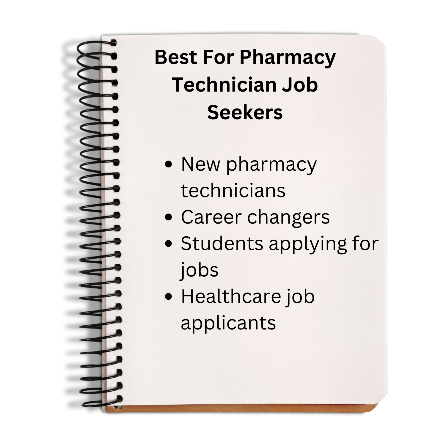 Notebook with text about its use for pharmacy technician job seekers on a white background