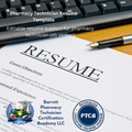 Resume on a desk with a pen and keyboard, featuring Barrett Pharmacy Technician Certification Academy LLC and PTCB logos.