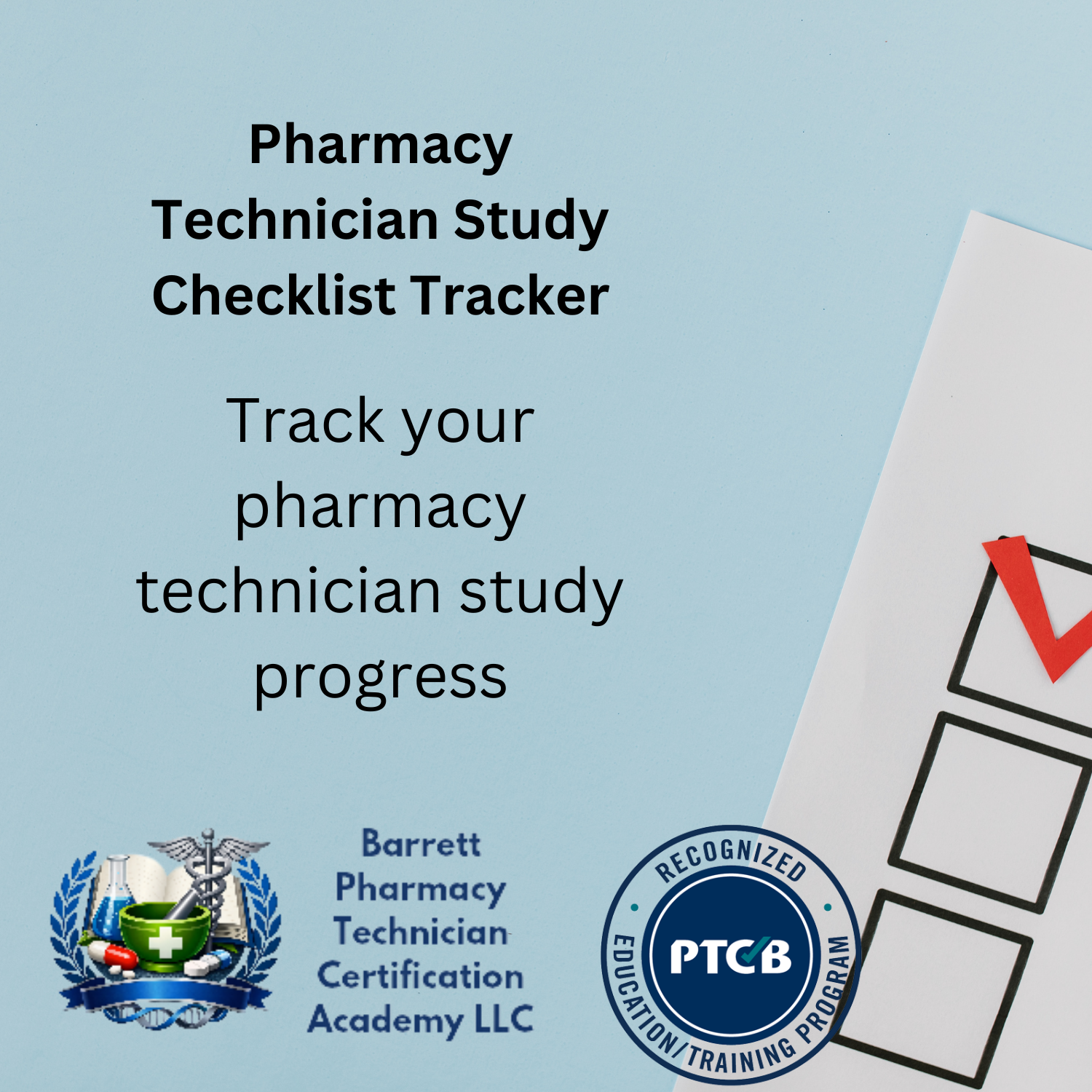 Pharmacy Technician Study Checklist Tracker with checkmarks and certification logos on a light blue background