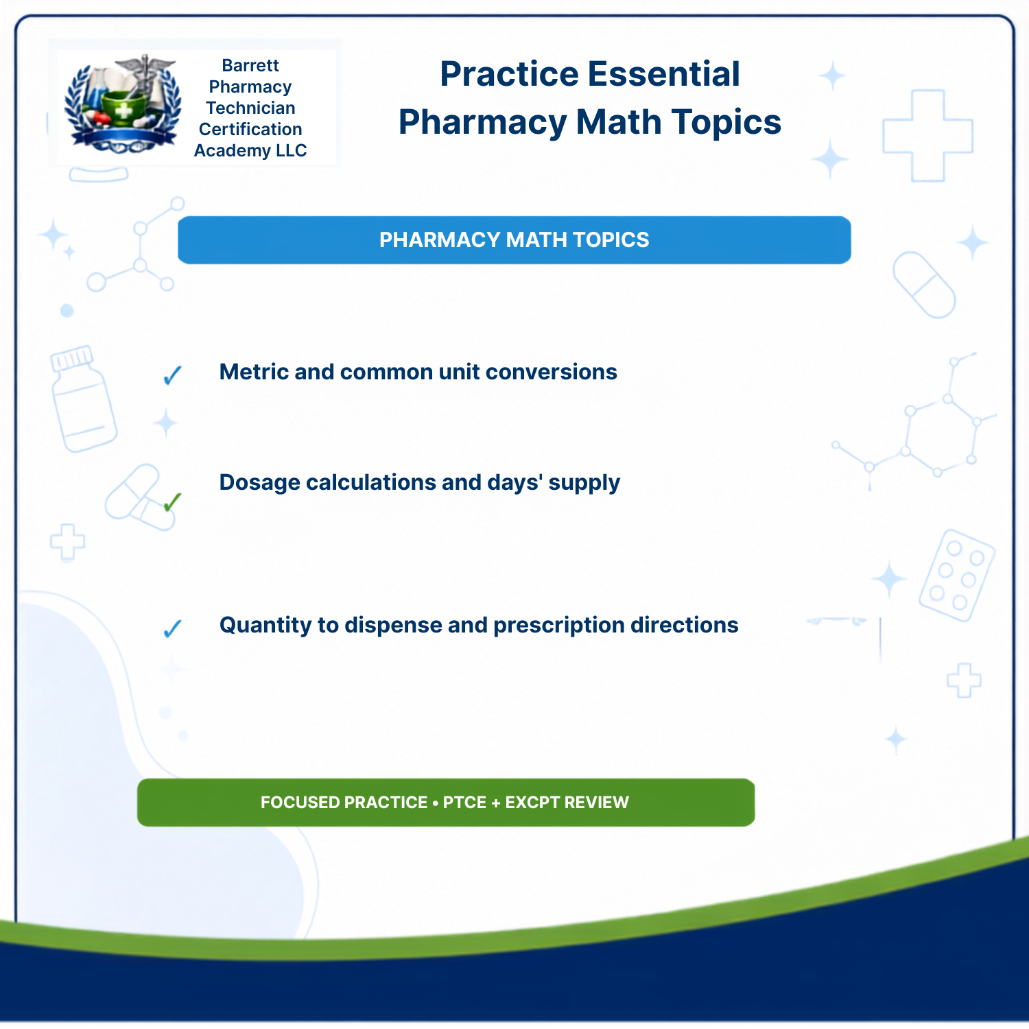 A digital promotional graphic for a pharmacy math study resource. The design features a white background with a blue header reading 'Practice Essential Pharmacy Math Topics' and a white logo for 'Barrett Pharmacy Technician Certification Academy LLC' in the top-left corner.