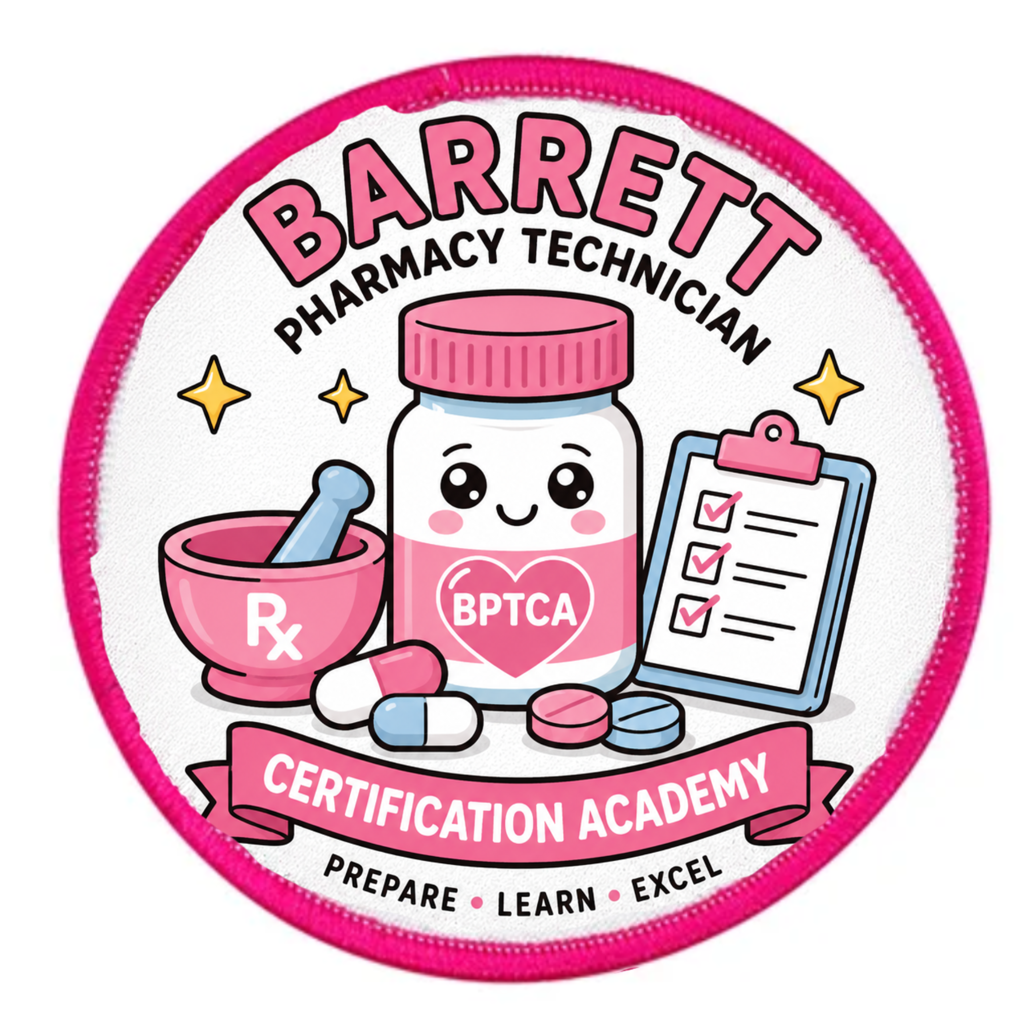 Circular patch with cartoon pharmacy jar, pills, and clipboard, featuring 'Barrett Pharmacy Technician Certification Academy' text.