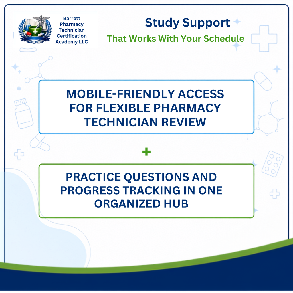 Promotional graphic for a Barrett Pharmacy Technician Certification Academy digital study support resource. The graphic features the academy's logo in the top-left corner and text highlighting key features: 'MOBILE-FRIENDLY ACCESS FOR FLEXIBLE PHARMACY TECHNICIAN REVIEW' and 'PRACTICE QUESTIONS AND PROGRESS TRACKING IN ONE ORGANIZED HUB'.