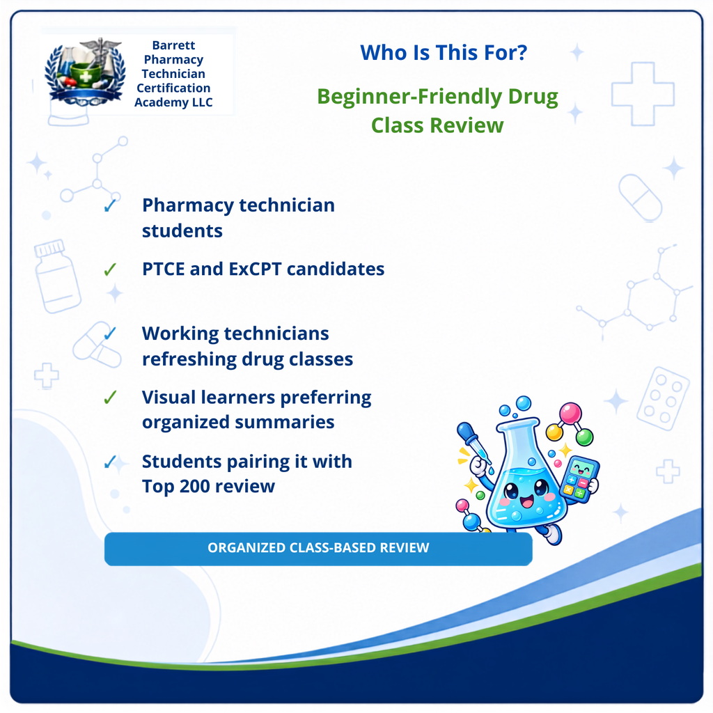 Promotional graphic for a Barrett Pharmacy Technician Certification Academy LLC drug class review class, featuring text about who it is for, a list of target audiences, and cartoon illustrations of a beaker and a smiling chemistry character on a white background with blue and green accents.