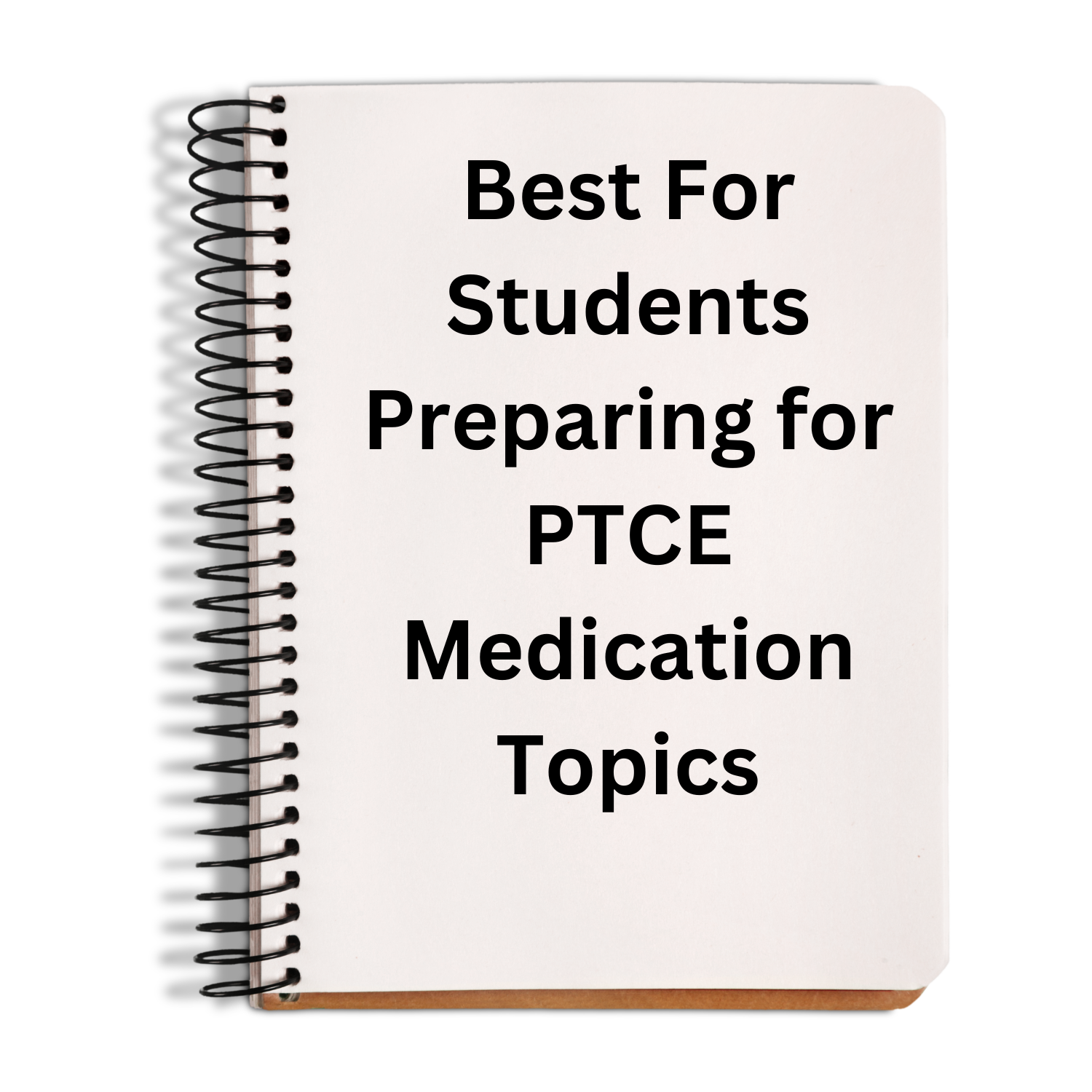 Notebook that says top 200 drugs for PTCE 
