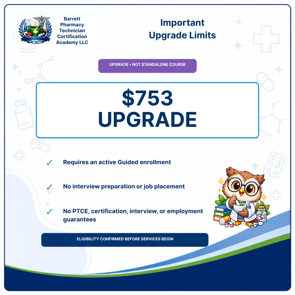 A digital informational graphic for Barrett Pharmacy Technician Certification Academy LLC titled 'Important Upgrade Limits' with a '$753 UPGRADE' callout, eligibility bullet points, and an owl mascot on a white background with blue and purple accents.