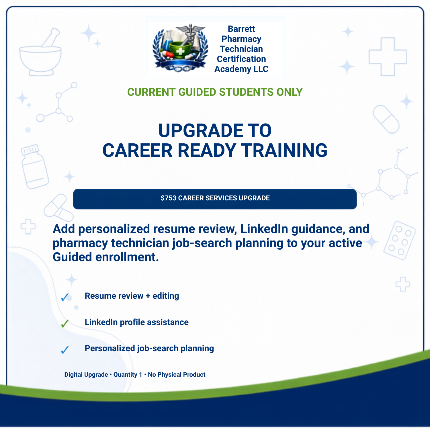 A promotional graphic for a digital upgrade service by Barrett Pharmacy Technician Certification Academy LLC, offering career ready training and resume review services.