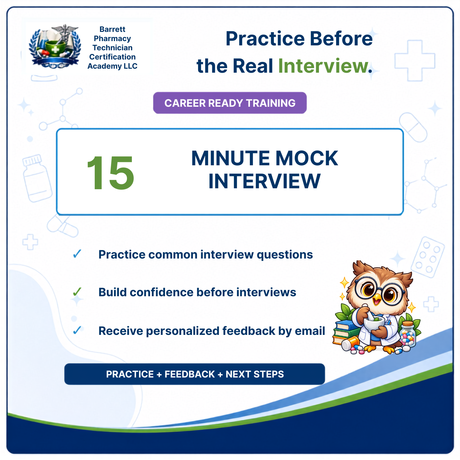 Promotional graphic for a Barrett Pharmacy Technician Certification Academy mock interview service, featuring a 15-minute mock interview offer with a cartoon owl and text detailing career ready training.