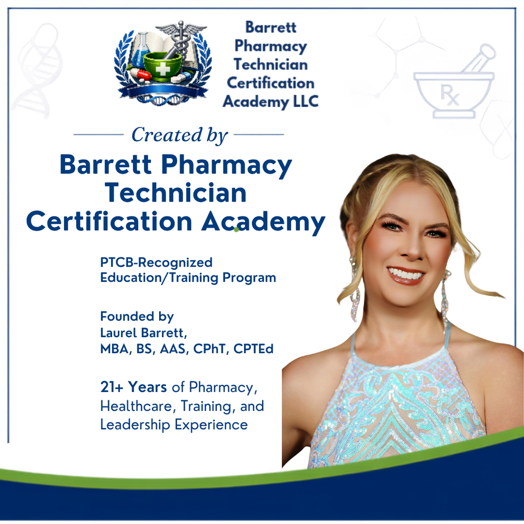 Promotional graphic for the Barrett Pharmacy Technician Certification Academy, featuring the academy logo, text about the PTCB-recognized education/training program, and a smiling blonde woman in a patterned blue top on a white background with blue and green accents.