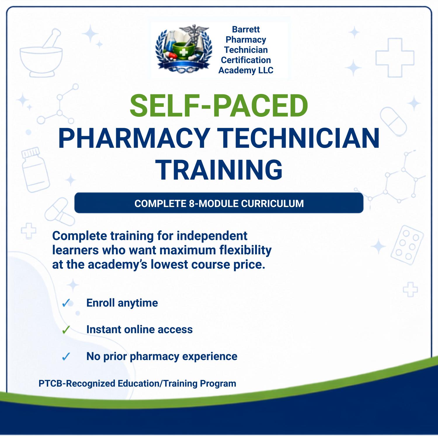 Promotional graphic for a self-paced pharmacy technician training program. The design features a white background with a blue footer, decorated with light blue medical icons (cross, pill, syringe, mortar and pestle).