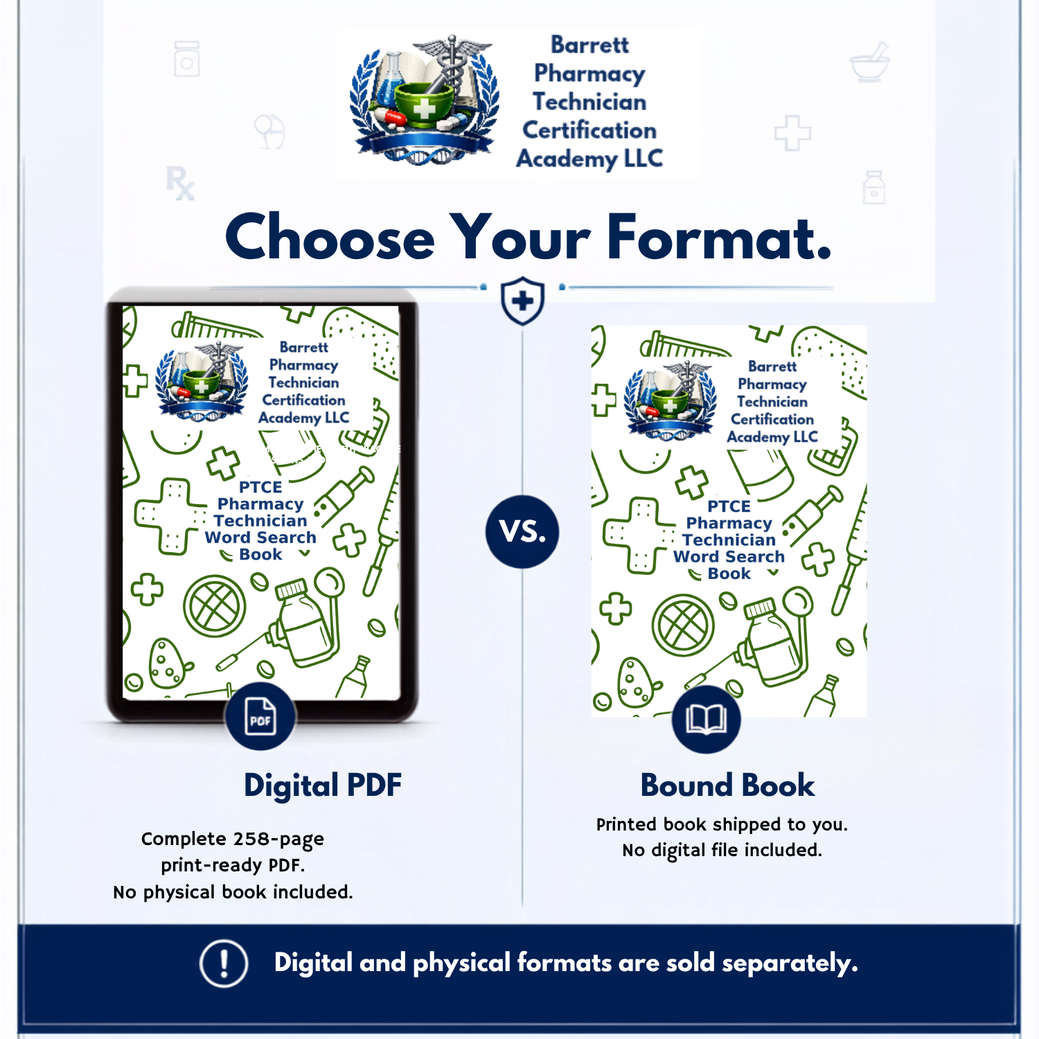 A promotional comparison graphic for Barrett Pharmacy Technician Certification Academy LLC showing two product formats side by side: a digital PDF displayed on a tablet and a bound book. The image includes the headline 'Choose Your Format,' a 'vs.